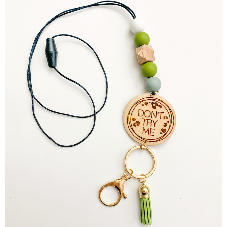 Don't Try Me Lanyard