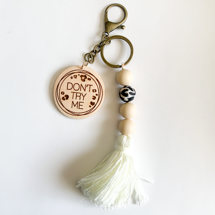 Don't Try Me Tassel Keychain