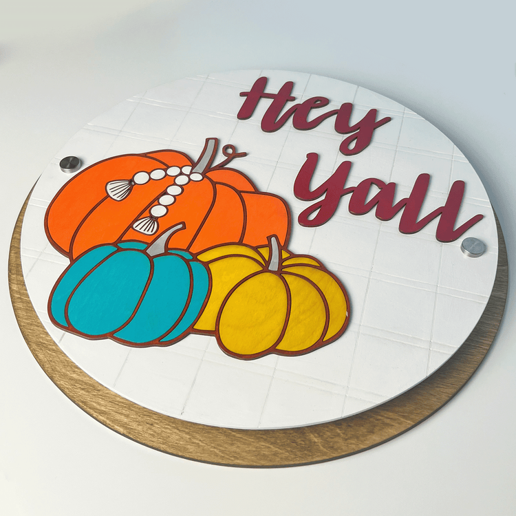 Standoff Sign - Hey Y'all