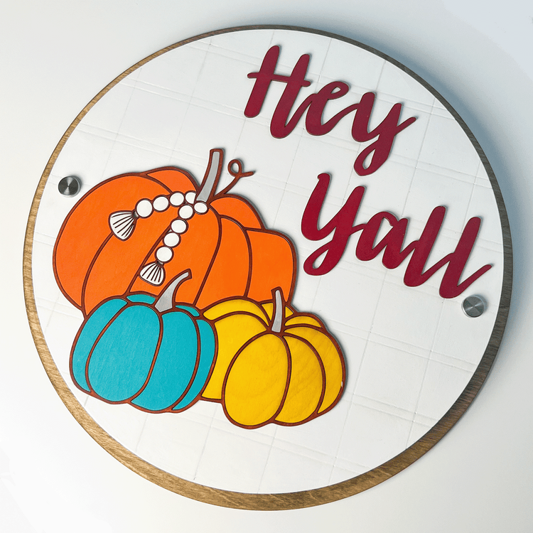 Standoff Sign - Hey Y'all