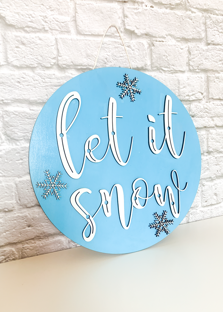 Let It Snow Sign