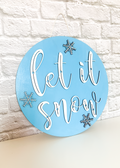 Let It Snow Sign