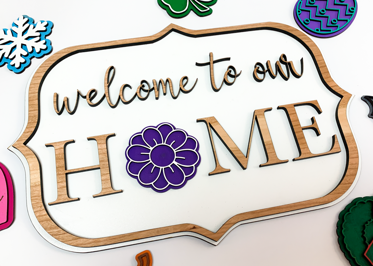 Welcome to Our Home Interchangeable Sign